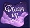 Vector imitation of papercut with a handwritten phrase Dream On