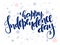 Vector independence day hand lettering greetings label - happy independence day - with doodle stars