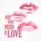 Vector inscription All You need is Love poster