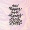 Vector inspirational calligraphy. New chances same dreams fresh starts. Modern print on marbled backdrop.