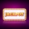 Vector Jackpot banner symbol. Casino game neon sign of jackpot concept