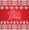 Vector knitted seamless pattern with lettering Feliz Navidad translated Merry Christmas. Happy Holidays pixel frame.