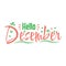 Vector Lettering Of \\\' Hello Desember \\\'