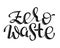 Vector lettering words - Zero Waste -