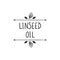Vector, Linseed Oil Icon, Natural Frame, Black Doodle Drawing and Words, Packaging Label Template, Black Lines Isolated.