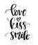 Vector Modern Brush Calligraphy Quote. Love Kiss Smile Hand Lettering Simple Phrase and small heart on white background