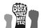 Vector monochrome illustration with BLACK LIVES MATTER typography on white background. Lettering in the shape of a fist