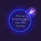 Vector motivational illustration, neon glowing lights, abstract dark background, circle frame,you are stronger than you think.