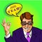 Vector pop art successful businessman showing ok hand sign