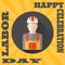 Vector poster of Happy Labor Day with builder in helmet on the yellow background with rays.