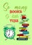 Vector poster with a large stack of books and alarm. so many books so little time guote