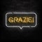 Vector realistic isolated neon sign of Grazie logo for template decoration and covering on the wall background. Translation from I