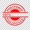 Vector Red Circle Rubber Stamp, Postponed Until,  at transparent effect background