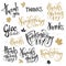 Vector set of hand lettering thanksgiving day quotes - happy thanksgiving, give thanks and others, written in various