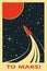 Vector Space Poster. Stylized under the Old Soviet Space Propaganda