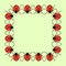 Vector square frame from ladybugs on green background
