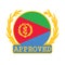 Vector Stamp of Approved logo with Eritrea Flag in the round shape on the center with olive branch