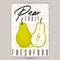 Vector styled fresh pears poster label. Nature product, farm organic.