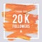 Vector thanks design template for network friends and followers. Thank you 20K followers card. Image for Social Networks. Web user