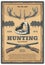 Vector vintage poster of hunting equipment