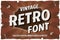 Vector vintage typeface. Retro font