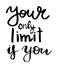Vector Your only limit is you lettering. Hand painted card for design or background.