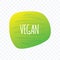 Vegan icon. Green white vector sign isolated on transparent background. Illustration symbol for food, product sticker, package,