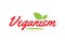 Veganism hand written word text for typography design in red