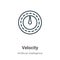 Velocity outline vector icon. Thin line black velocity icon, flat vector simple element illustration from editable big data