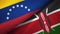 Venezuela and Kenya two flags textile cloth, fabric texture