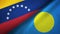 Venezuela and Palau two flags textile cloth, fabric texture