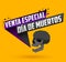 Venta especial Dia de Muertos, Day of the dead Special sale spanish text