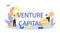 Venture capital typographic header. Investors financing startup