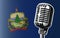 Vermont Flag And Microphone Background