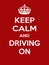 Vertical rectangular red-white motivation sport driving poster based in vintage retro style Keep and carry on