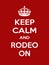 Vertical rectangular red-white motivation sport rodeo poster based in vintage retro style Keep and carry on