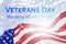 Veterans Day banner with USA flag with inscription Remember All Who Served