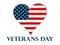 Veterans Day. Heart with the American flag on a white background. Vector