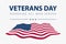 Veterans day vector poster card with USA flag how american patriotic symbol