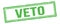 VETO text on green grungy vintage stamp