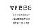 Vibes hand drawn musical font type alphabet abc black white minimalism