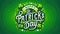 Vibrant St. Patrick's Day graphic with decorative green lettering and clover motifs