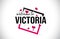 Victoria Welcome To Word Text with Handwritten Font and Red Hearts Square