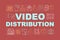 Video distribution word concepts banner