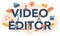 Video editor typographic header. Artist create computer animation