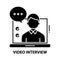 video interview icon, black vector sign with editable strokes, concept illustration