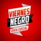 Viernes Negro venta especial - Spanish translation: Black Friday special sale