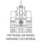 Vietnam, Da Nang, Danang Cathedral travel landmark vector illustration