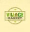 Village Market Rough Stamp Vector Concept. Local Food Sign Illustration On Craft Paper Background.