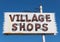 Village shops, old neon sign